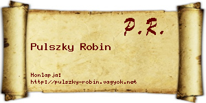 Pulszky Robin névjegykártya